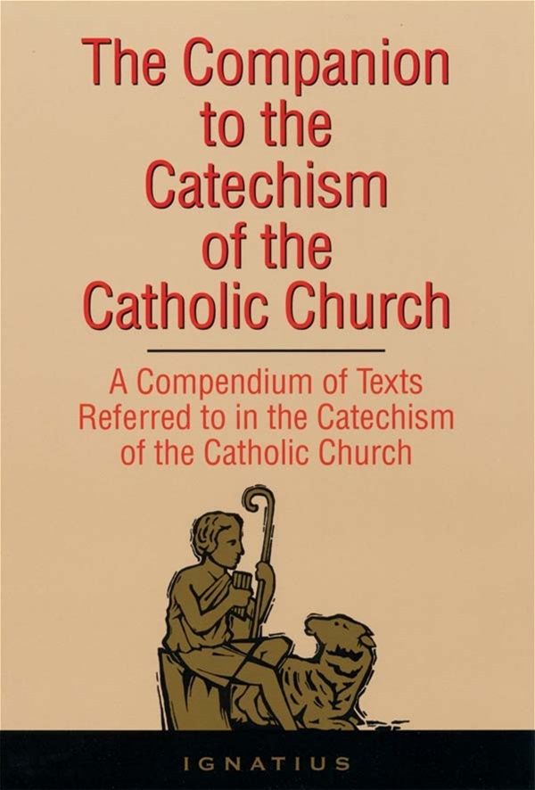 the-companion-to-the-catechism-of-the-catholic-church-a-compendium-of